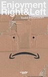 Enjoyment Right & Left - Todd McGowan - 9798986788401