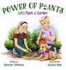 Power of Plants - Deborah D'Antonio - 9798986823836