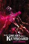Bury My Heart With A Keyboard - Jacy Morris - 9798986845579