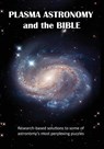 Plasma Astronomy and the Bible - Ellen J. Mchenry - 9798986863740