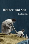 Mother and Son - Paul Austin - 9798986899473