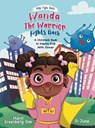 Wanda the Warrior Fights Back: A Children's Book to Inspire Kids With Cancer - Marci Greenberg Cox - 9798986945187