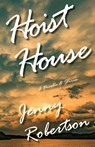Hoist House - Jenny Robertson - 9798986966359
