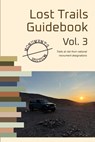 The Lost Trails Guidebook Vol. 3 - BlueRibbon Coalition - 9798987036242