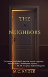 The Neighbors - M. C. Ryder - 9798987074688