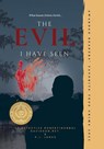 Davidson, R: Evil I Have Seen - Robert (Robbo) Davidson ; P. J. Jones - 9798987136522