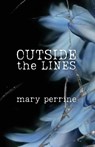 Outside the Lines - Mary Perrine - 9798987188903