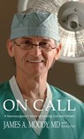 On Call - James A Moody ; Kathy Peel - 9798987196007