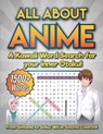 ALL ABOUT ANIME - Alio Publishing Group - 9798987260210
