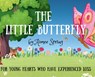 The Little Butterfly: For Young Hearts Who Have Experienced Loss - Aimee Spring - 9798987367414