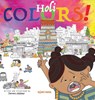 Holi Colors! - Deven Jatkar - 9798987405932
