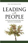 Leading with PEOPLE - Zac Bauermaster - 9798987418499
