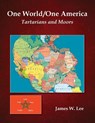 One World/One America (Color Edition) - James Lee - 9798987425022