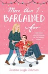 More Than I Bargained For - Jessica Leigh Johnson - 9798987438022
