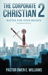 The Corporate Christian 2 - Pastor Owen E. Williams - 9798987475867
