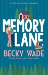 Memory Lane - Becky Wade - 9798987550502