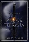 The Prince of Terrana - Hayley Turner - 9798987552926