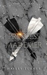 The Princess of Maremer - Hayley Turner - 9798987552940