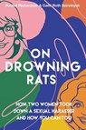 On Drowning Rats - Rachel Richardson ; Cami Roth Szirotnyak - 9798987586907