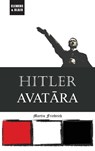 Hitler Avatara - Martin Friedrich - 9798987726365