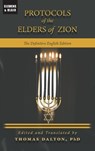 Protocols of the Elders of Zion: The Definitive English Edition - Thomas Dalton - 9798987726372