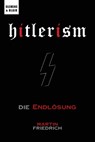 Hitlerism - Martin Friedrich - 9798987726389