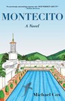 Montecito - Michael Cox - 9798987960226