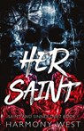 Her Saint - Harmony West - 9798988118145