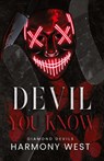 Devil You Know - Harmony West - 9798988118176