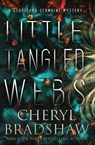 Little Tangled Webs - Cheryl Bradshaw - 9798988161547
