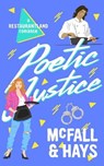 Poetic Justice: A Restaurantland Romance - Pumpjack Press - 9798988297420