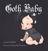Goth Baby - Laura Hamlet - 9798988333234