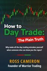 How to Day Trade - Ross Cameron - 9798988601302
