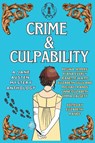 Crime & Culpability - Regina Jeffers ; Riana Everly - 9798988635451