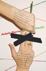 Twist - Adele Bertei - 9798988670049