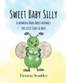 Sweet Baby Silly - Scudder - 9798988672302