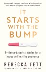 It Starts with the Bump - Rebecca Fett - 9798988675181
