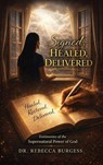 Signed, Healed, Delivered - Rebecca Burgess - 9798988685999