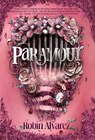 Paramour - Robin Alvarez - 9798988687955
