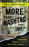 More Than a Hashtag - Penny Poulsen Watson - 9798988763604