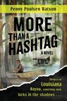 More Than a Hashtag - Penny Poulsen Watson - 9798988763611
