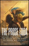 THE PROSE EDDA (Translated & Annotated with 35 Stunning Illustrations): An Ancient Collection Of Tales Of The Gods Of Norse Mythology With Odin, Thor, - Snorri Sturluson - 9798988783213