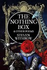 The Nothing Box - Steven Withrow - 9798988792413