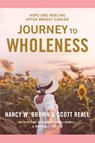 Journey to Wholeness - Nancy W Brown - 9798988974710