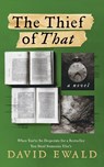 The Thief of THAT - David Ewald - 9798988979548