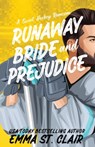 Runaway Bride and Prejudice - Emma St Clair - 9798989027668