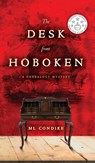 The Desk from Hoboken - Ml Condike - 9798989032013