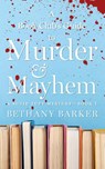 A Book Club's Guide to Murder & Mayhem - Bethany Barker - 9798989032044