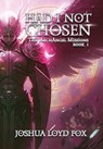 Fox, J: Had I Not Chosen - Joshua Loyd Fox - 9798989301140