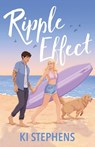 Ripple Effect - Ki Stephens - 9798989319206